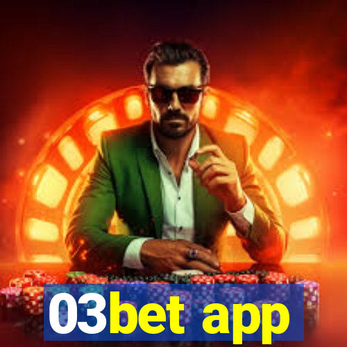 03bet app
